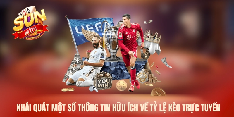 Khái quát một số thông tin hữu ích về tỷ lệ kèo trực tuyến